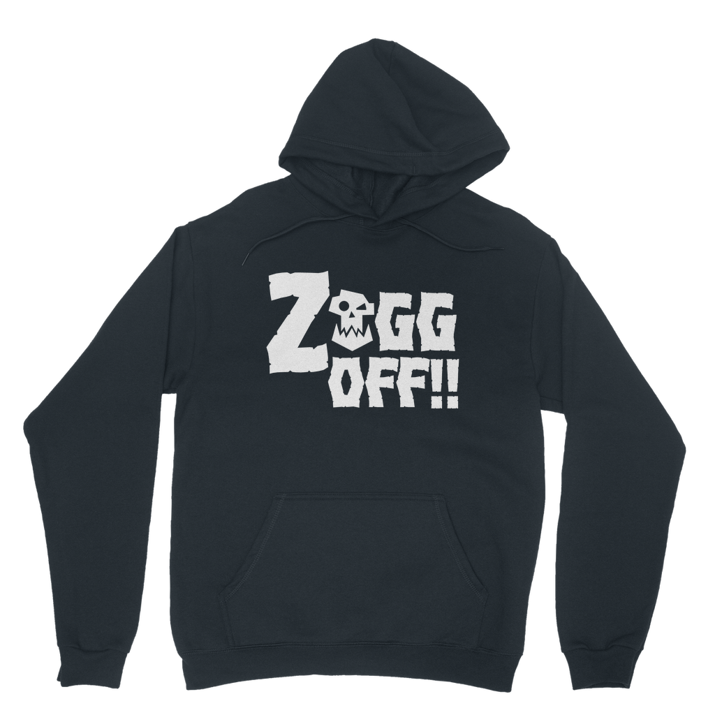 Zogg Off | Ork Warrior | Classic Adult Hoodie | WH40K