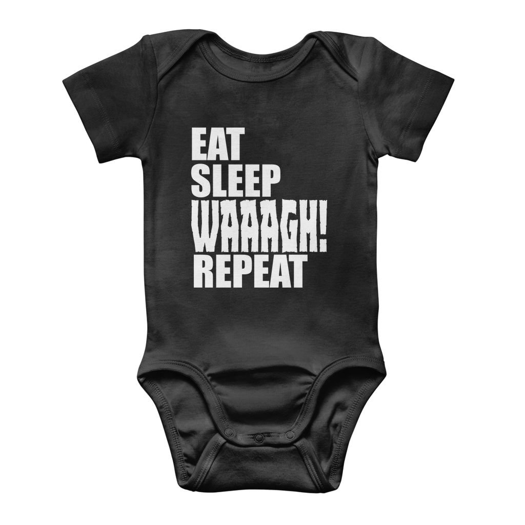 Baby Ork | Eat Sleep WAAAGH! Repeat | Bodysuit