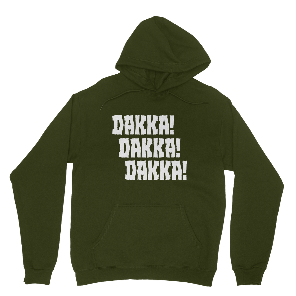 Dakka Dakka Dakka | Unisex Hoodie | WH 40K