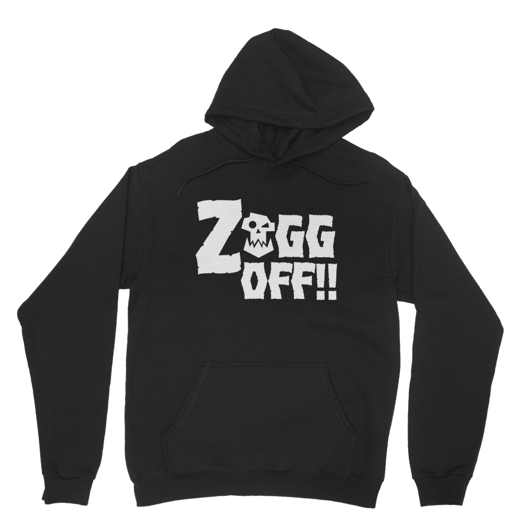 Zogg Off | Ork Warrior | Classic Adult Hoodie | WH40K