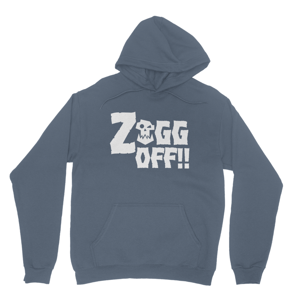 Zogg Off | Ork Warrior | Classic Adult Hoodie | WH40K