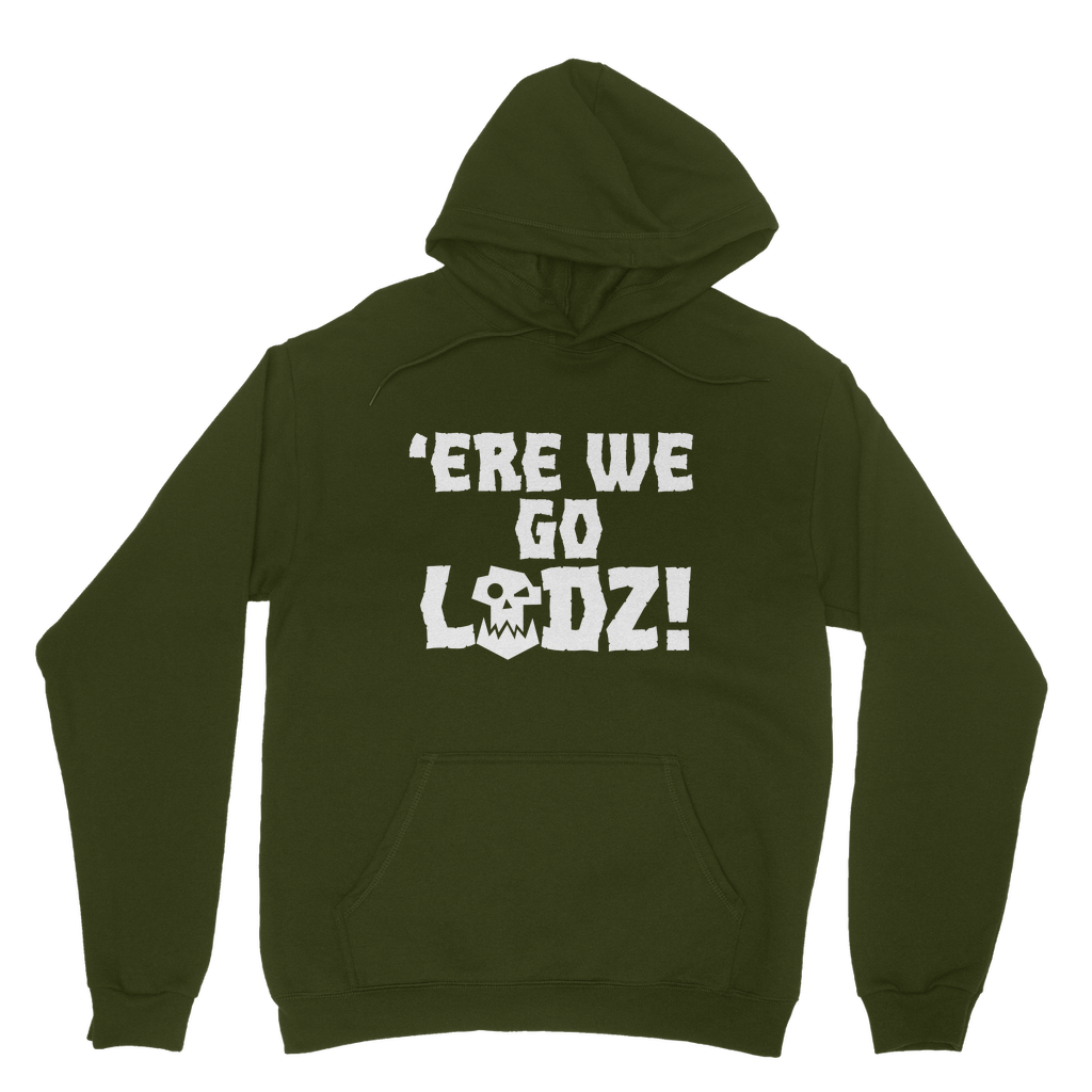 Ere we go ladz white Classic Adult Hoodie