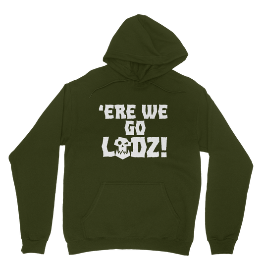 Ere we go ladz white Classic Adult Hoodie