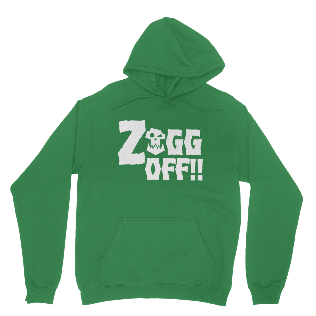 Zogg Off | Ork Warrior | Classic Adult Hoodie | WH40K