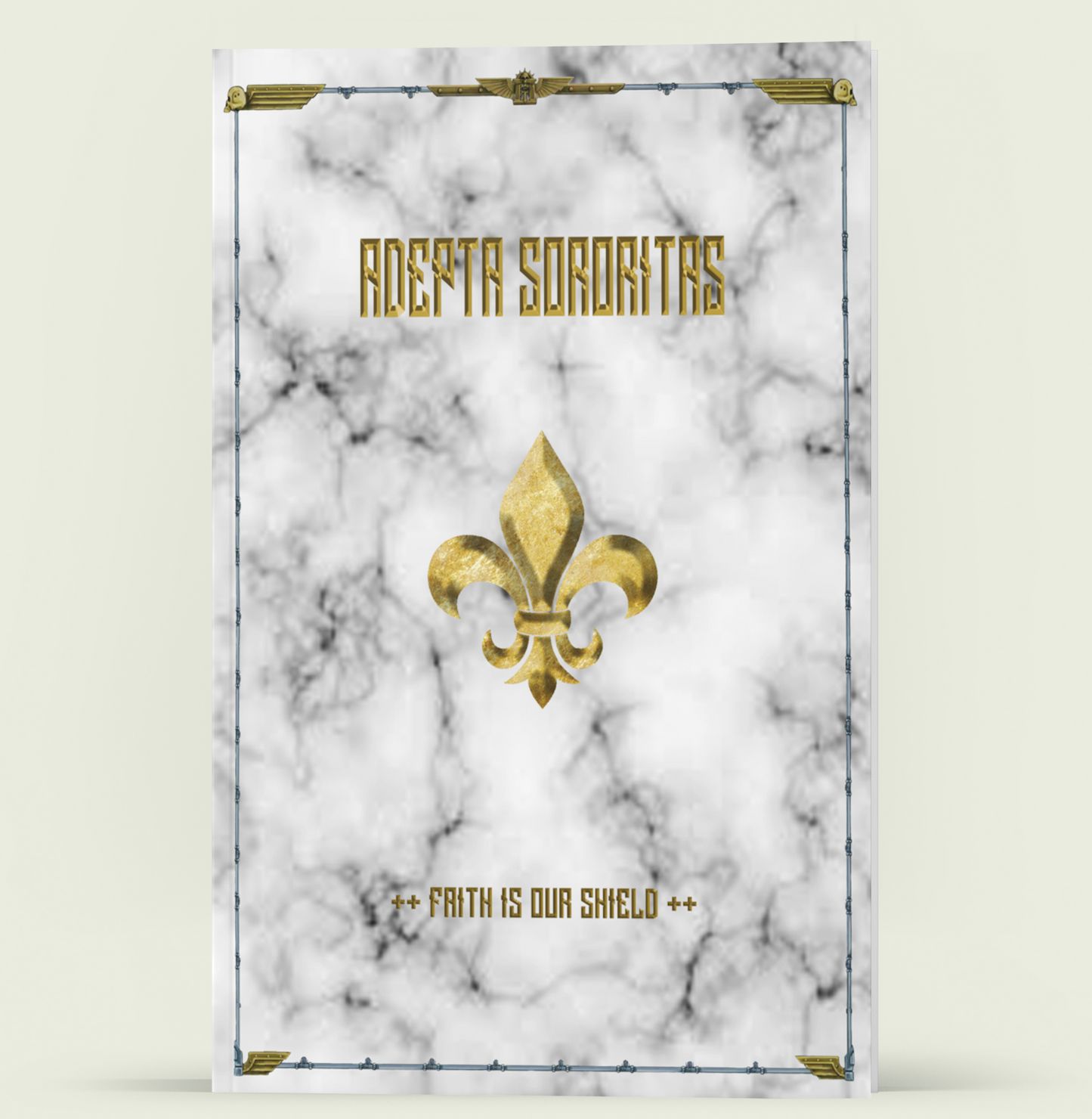Adepta Sororitas Faith is Our Shield Battle Notebook on a pale yellow background