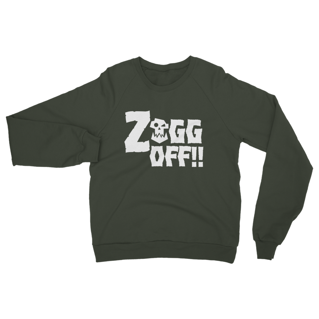 Orks | Zogg Off | Unisex Adult Sweatshirt | WH 40K