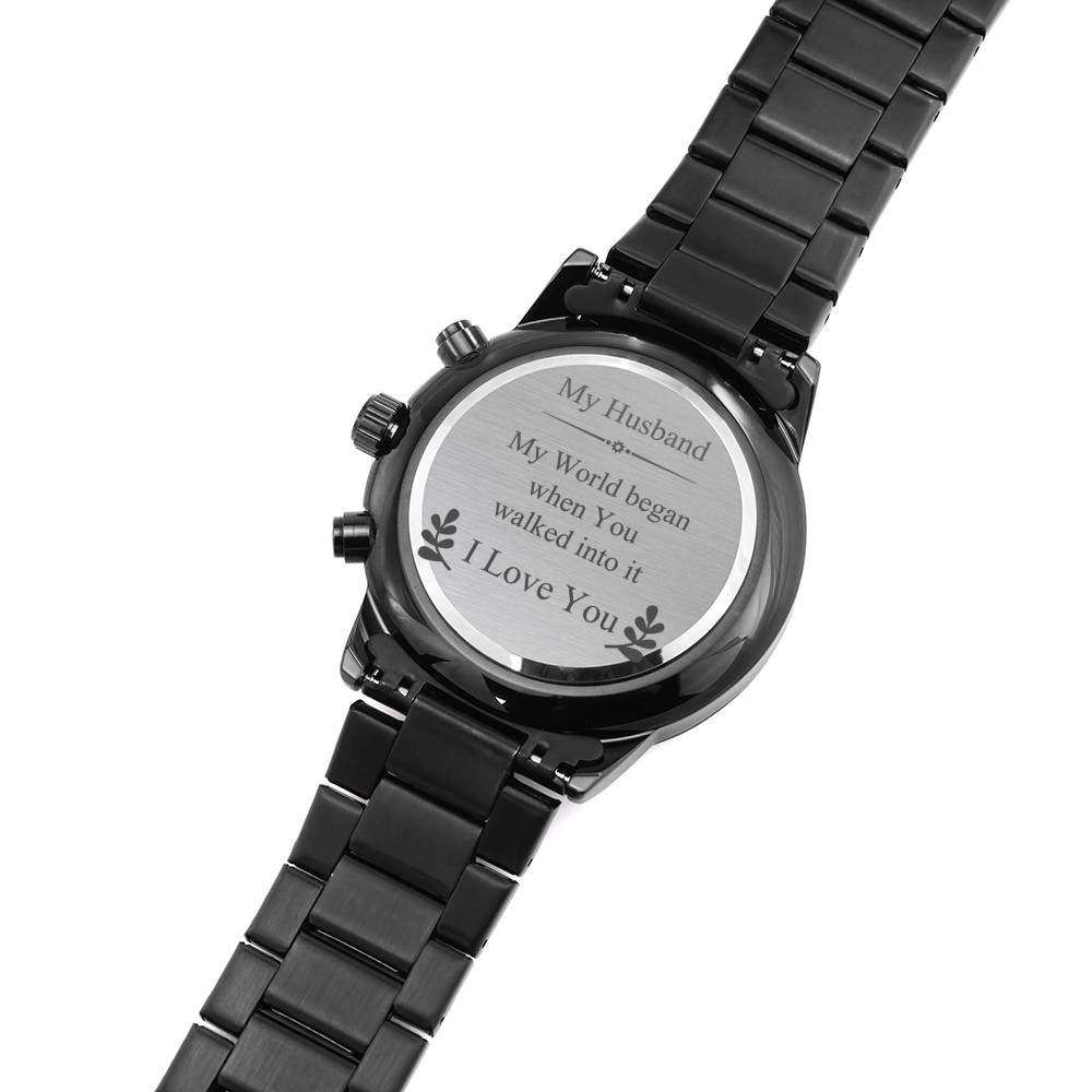 Engraved Watch - Husband My World Began
