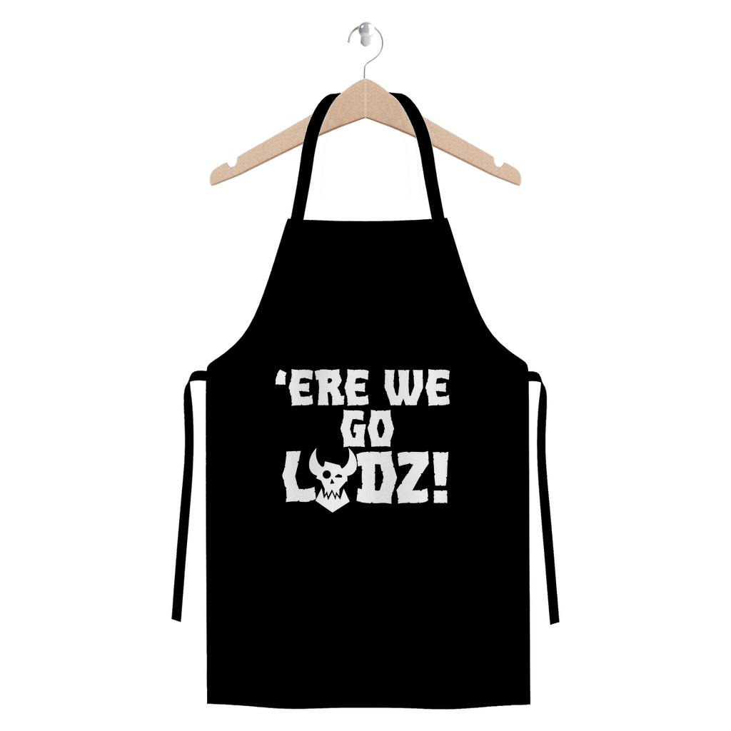 ere we go ladz white Premium Jersey Apron