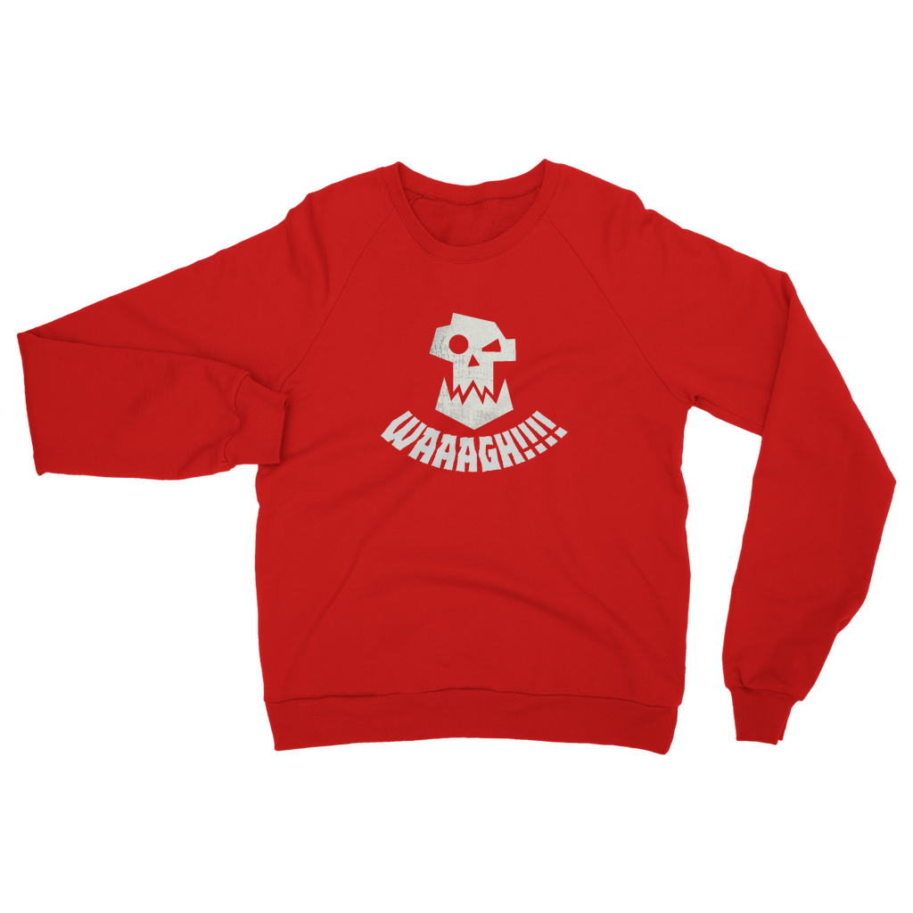 Orks | Waaagh! | Unisex Sweatshirt | WH 40K