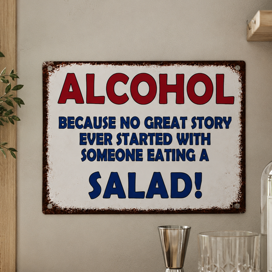 Funny Alcohol & Salad Aluminium Bar Sign