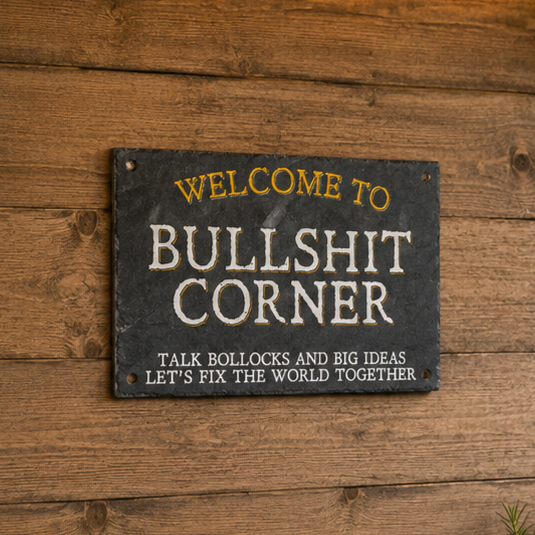 BS Corner... Funny Aluminium Bar Sign