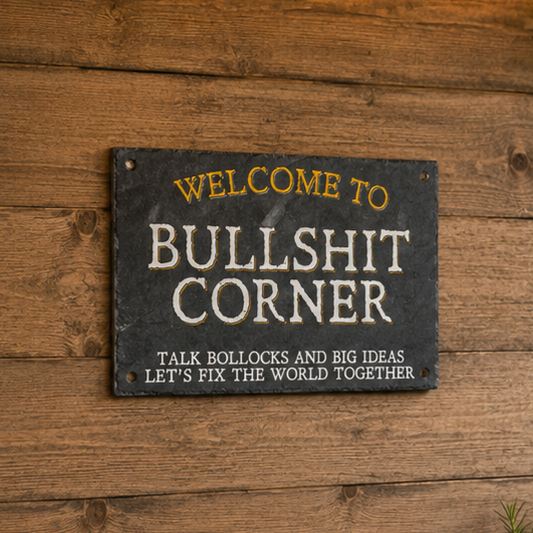 BS Corner... Funny Aluminium Bar Sign