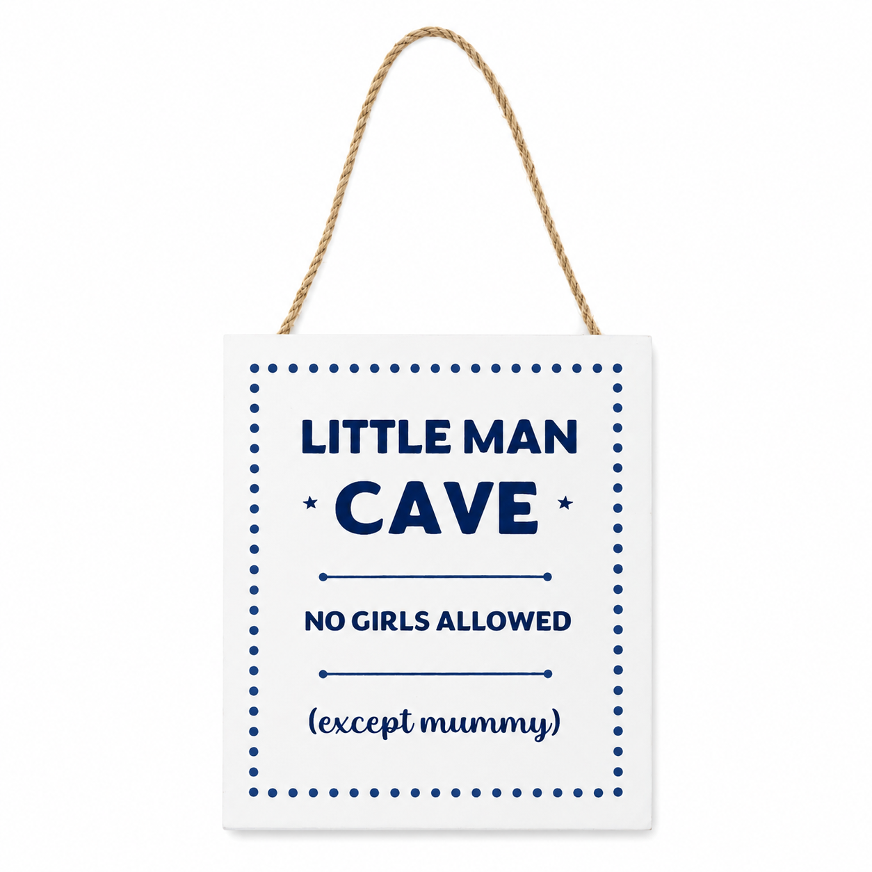Little Man Cave Nursery Hanging Sign