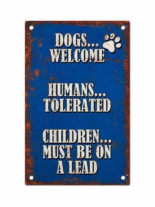 Funny Dogs Welcome Aluminium Bar & Garage Sign