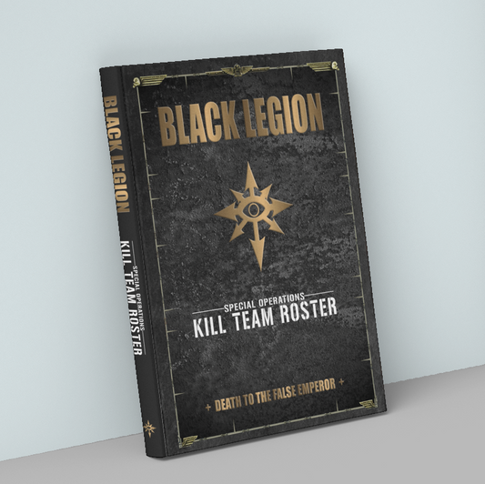 Black Legion | Kill Team Roster | WH 40k