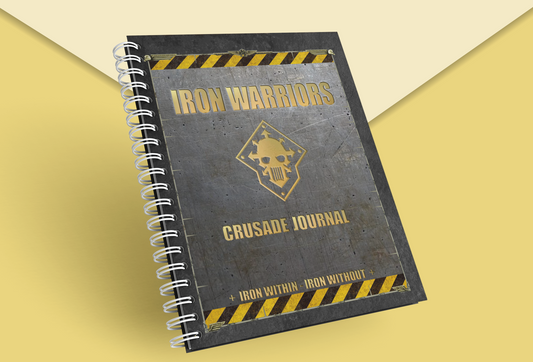 Iron Warriors | Crusade Journal | WH 40k