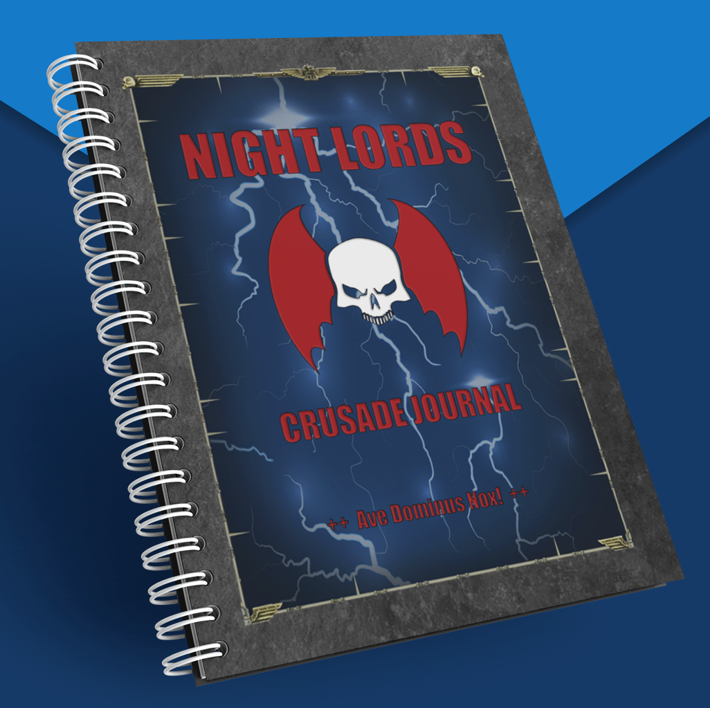 Night Lords | Crusade Journal | WH 40K