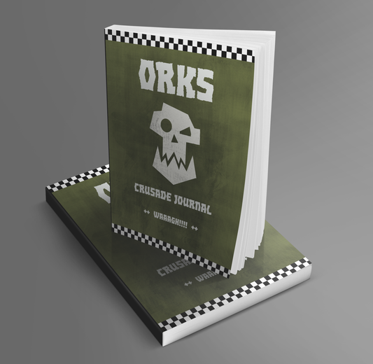 Orks | WAAAGH!! | Crusade Journal | WH 40K
